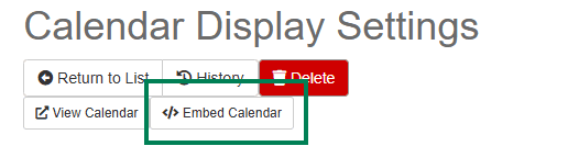 A view of the Embed Calendar button in Calendar Display Settings.